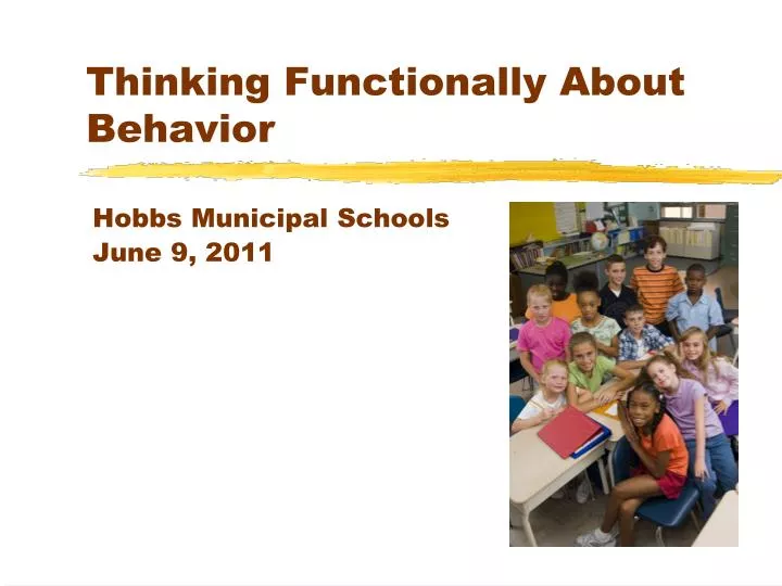 thinking functionally about behavior