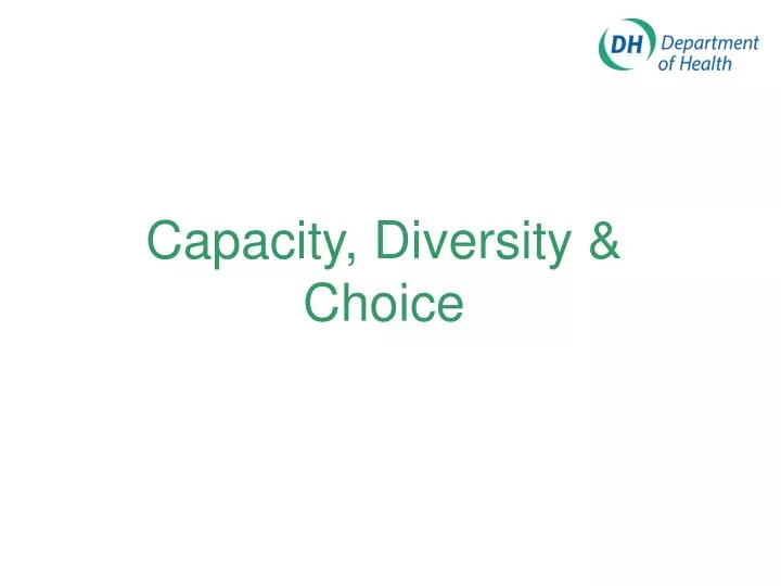 capacity diversity choice