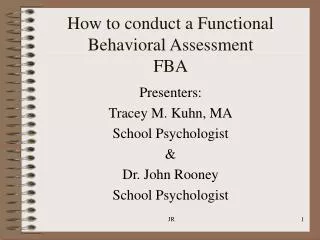 How to conduct a Functional Behavioral Assessment FBA