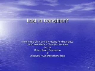 Lost in transition?