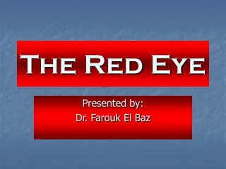 the red eye