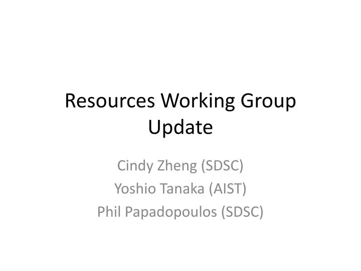 resources working group update
