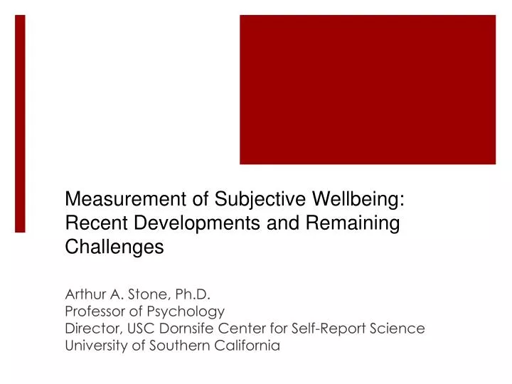 measurement of subjective wellbeing recent developments and remaining challenges