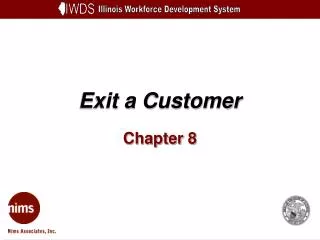 Exit a Customer