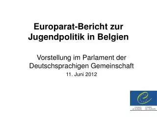 Europarat-Bericht zur Jugendpolitik in Belgien