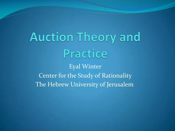 auction theory and practice