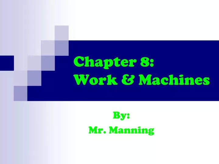 chapter 8 work machines
