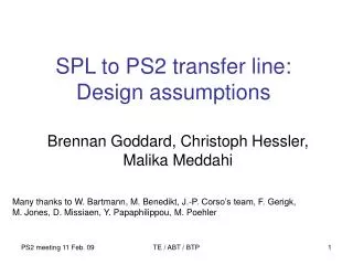 SPL to PS2 transfer line: Design assumptions