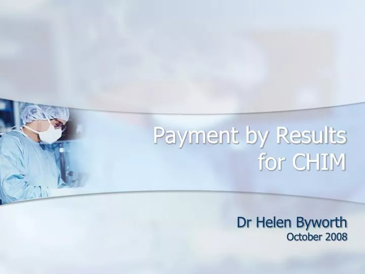 payment by results for chim