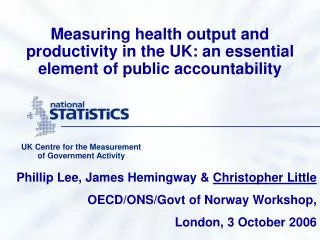 UK Centre for the Measurement of Government Activity