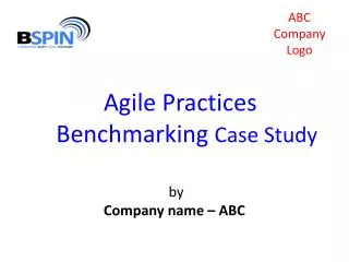 Agile Practices Benchmarking Case Study