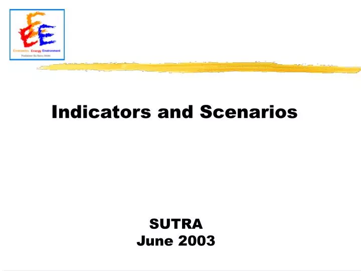 indicators and scenarios