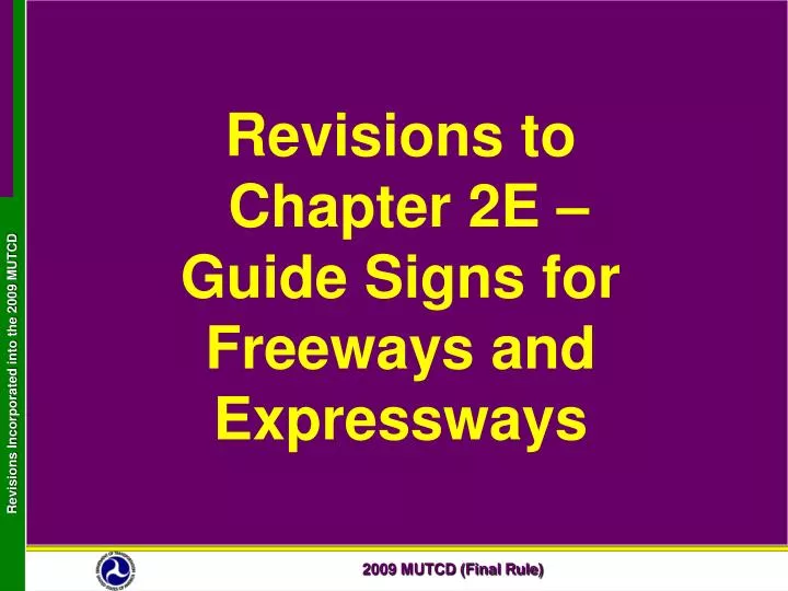revisions to chapter 2e guide signs for freeways and expressways