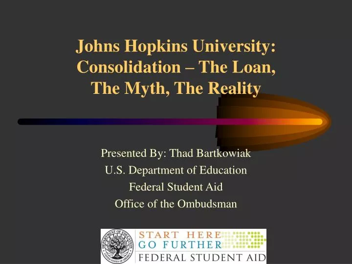 johns hopkins university consolidation the loan the myth the reality