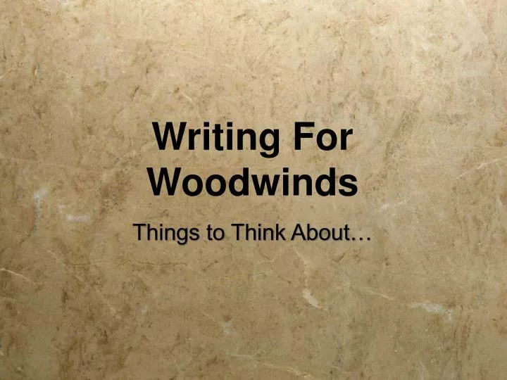 writing for woodwinds