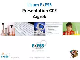 Lisam E x ESS Presentation CCE Zagreb