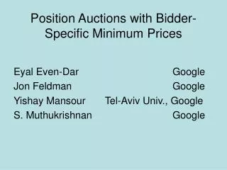 Position Auctions with Bidder-Specific Minimum Prices