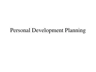 Personal Development Planning