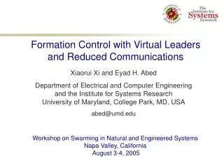 Formation Control with Virtual Leaders and Reduced Communications