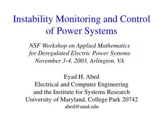 Instability Monitoring and Control of Power Systems