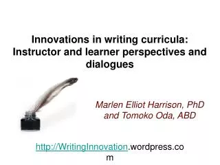 Innovations in writing curricula: Instructor and learner perspectives and dialogues