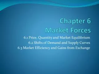 Chapter 6 Market Forces