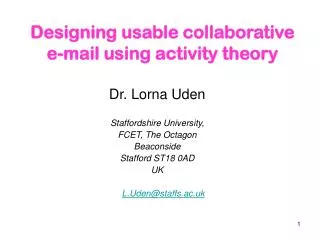 Designing usable collaborative e-mail using activity theory