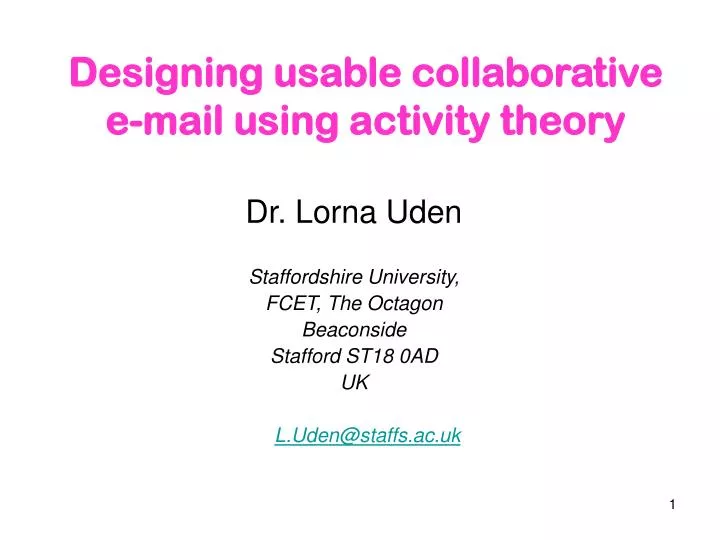 designing usable collaborative e mail using activity theory