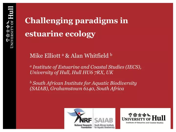 challenging paradigms in estuarine ecology