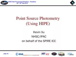 Point Source Photometry (Using HIPE)