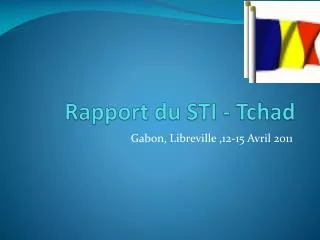 rapport du sti tchad