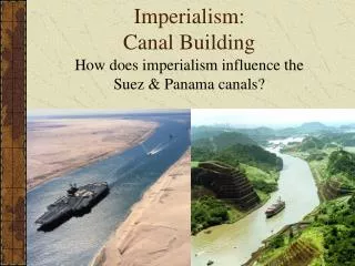 Imperialism: Canal Building