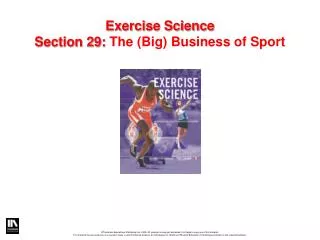 Exercise Science Section 29: The (Big) Business of Sport