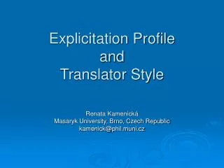 Explicitation Profile and Translator Style