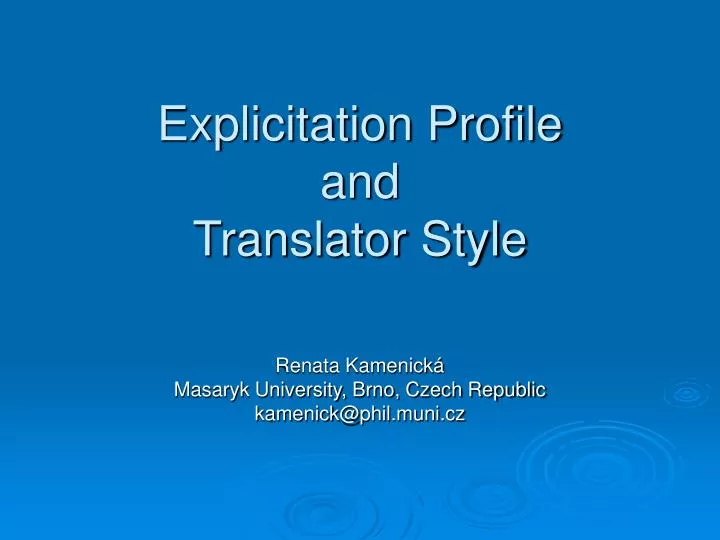explicitation profile and translator style