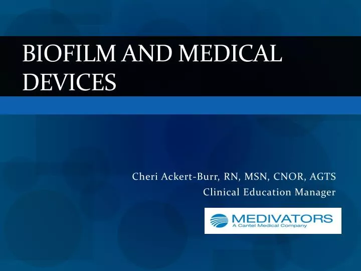 biofilm and medical devices