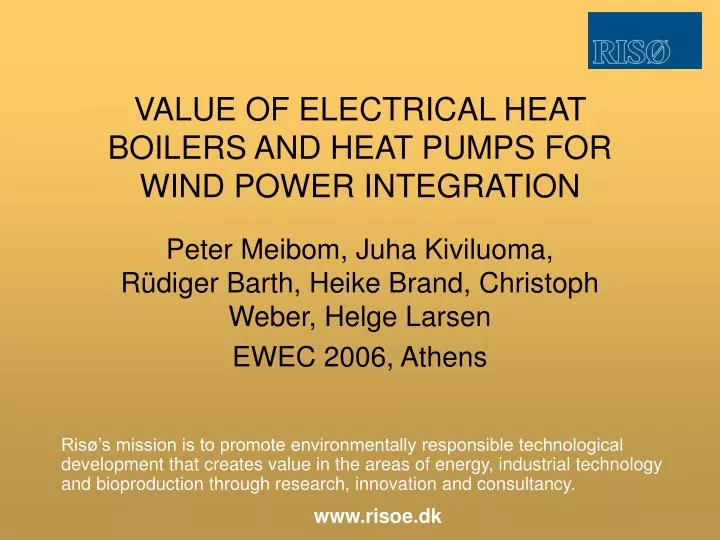 value of electrical heat boilers and heat pumps for wind power integration