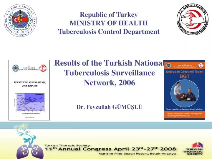 results of the turkish national tuberculosis surveillance network 2006