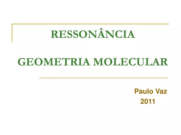 resson ncia geometria molecular