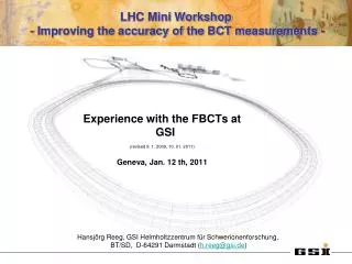 LHC Mini Workshop - Improving the accuracy of the BCT measurements -