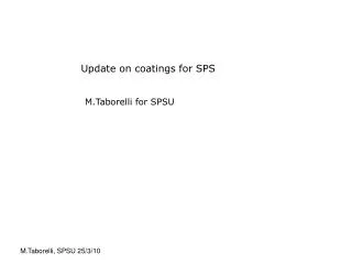 Update on coatings for SPS