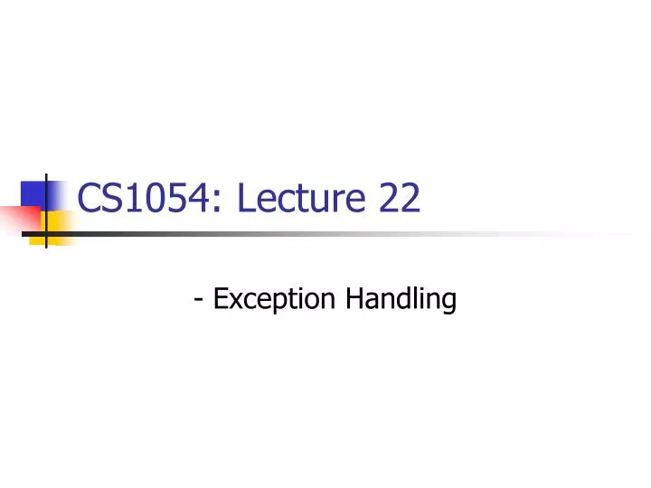 cs1054 lecture 22