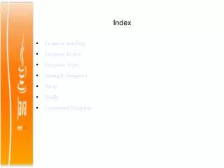 Index Exception handling Exception In Java Exception Types Uncaught Exception Throw Finally