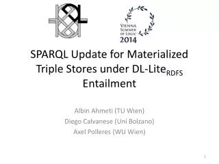 SPARQL Update for Materialized Triple Stores under DL- Lite RDFS Entailment