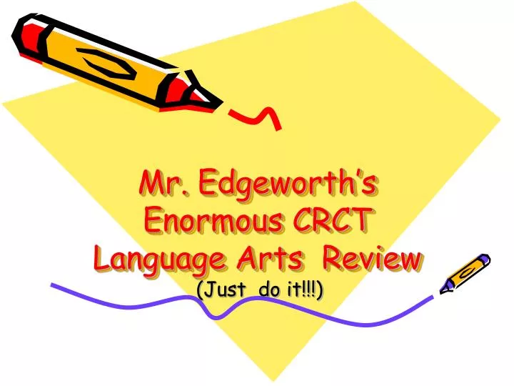 mr edgeworth s enormous crct language arts review