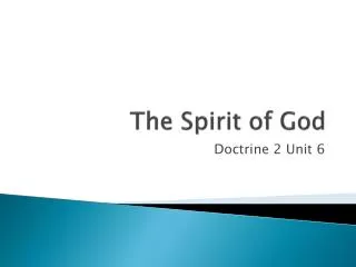 The Spirit of God