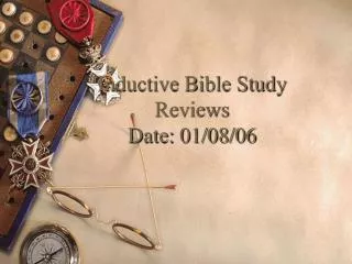 Inductive Bible Study Reviews Date: 01/08/06