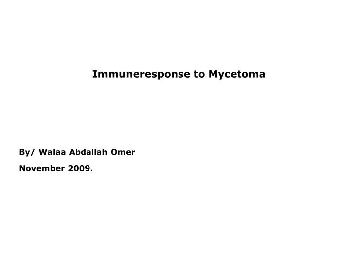 immuneresponse to mycetoma