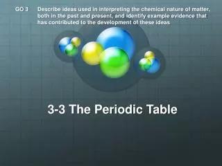 3-3 The Periodic Table