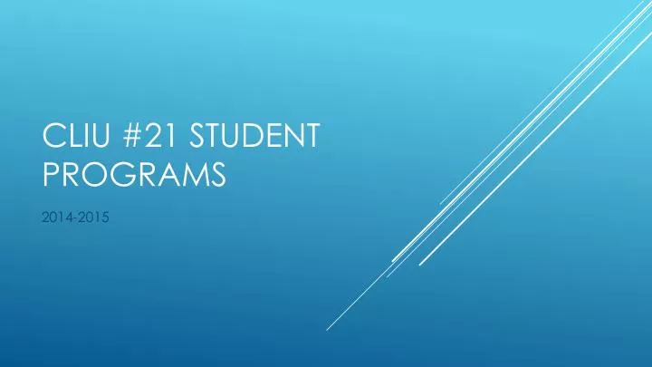 cliu 21 student programs
